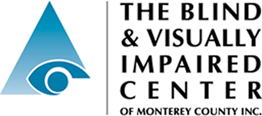 Blind & Visually Impaired Center of Monterey County, Inc.